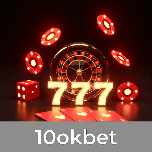 10okbet: Seu Cassino Online Seguro e Premiado